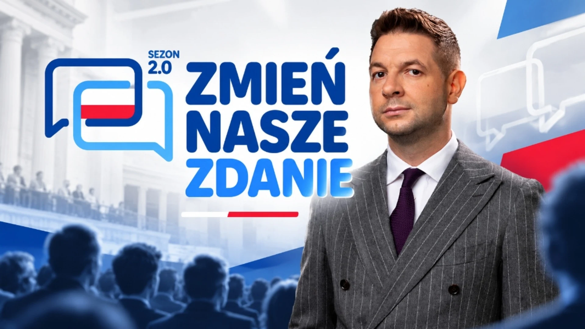 Patryk Jaki – Zmień Nasze Zdanie. Sezon 2.0.
